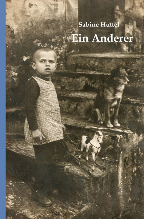 Sabine Huttel: Ein Anderer, Buch