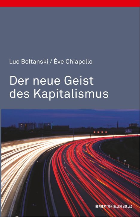 Luc Boltanski: Der neue Geist des Kapitalismus, Buch