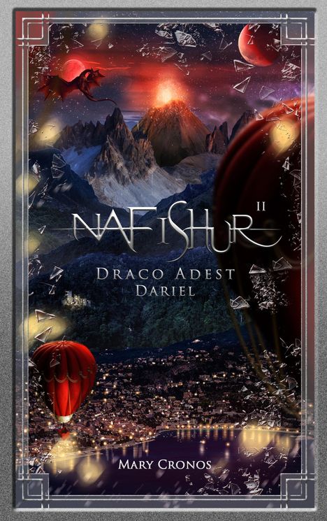 Mary Cronos: Nafishur - Draco Adest Dariel, Buch