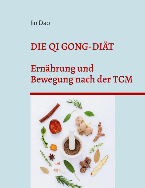 Jin Dao: Die Qi Gong-Diät, Buch