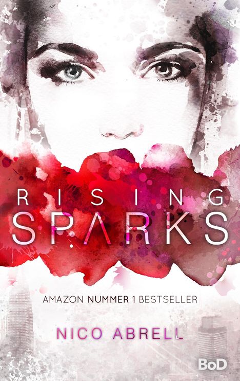 Nico Abrell: Rising Sparks, Buch