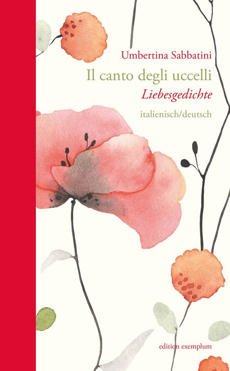 Umbertina Sabbatini: Il canto degli uccelli / Der Gesang der Vögel, Buch