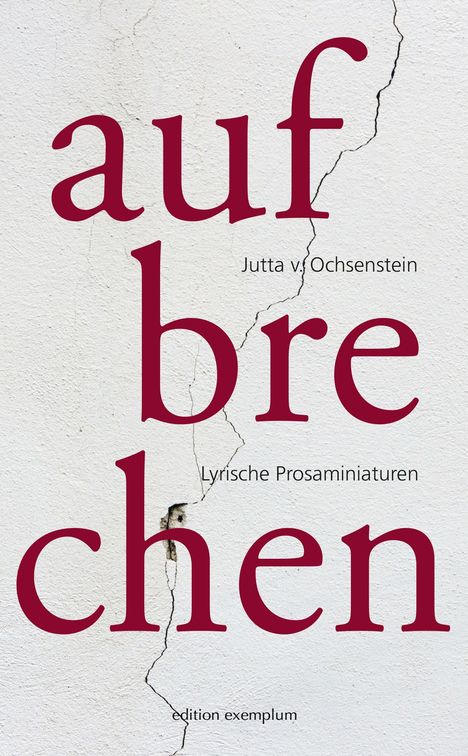 Jutta v. Ochsenstein: Aufbrechen, Buch