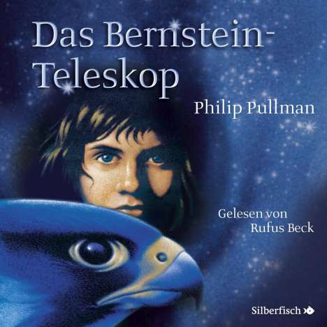 Philip Pullman: His Dark Materials 3: Das Bernstein-Teleskop, 16 CDs