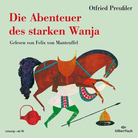 Otfried Preußler: Die Abenteuer des starken Wanja, 4 CDs