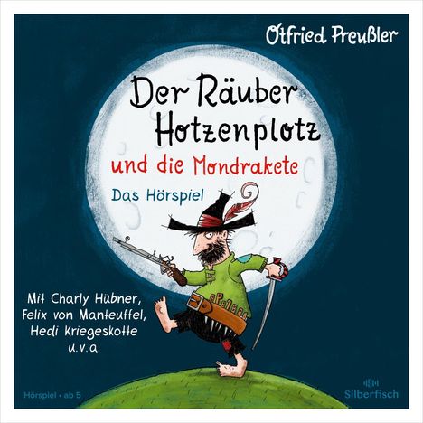 Otfried Preußler: Der Räuber Hotzenplotz - Hörspiele: Der Räuber Hotzenplotz und die Mondrakete - Das Hörspiel, CD