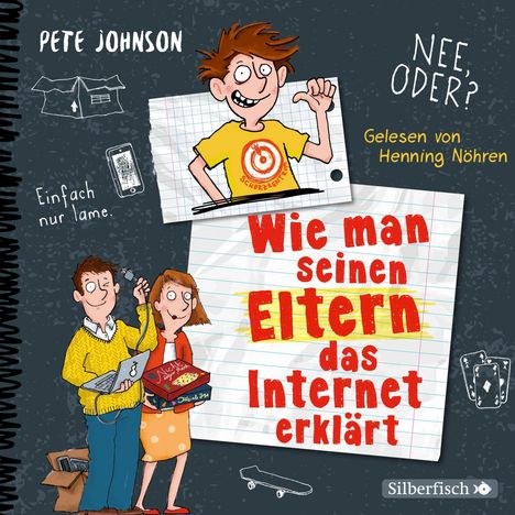 Pete Johnson: Wie man seinen Eltern das Internet erklärt (Eltern 4), 3 CDs