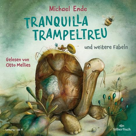 Michael Ende: Tranquilla Trampeltreu und weitere Fabeln von Michael Ende, CD