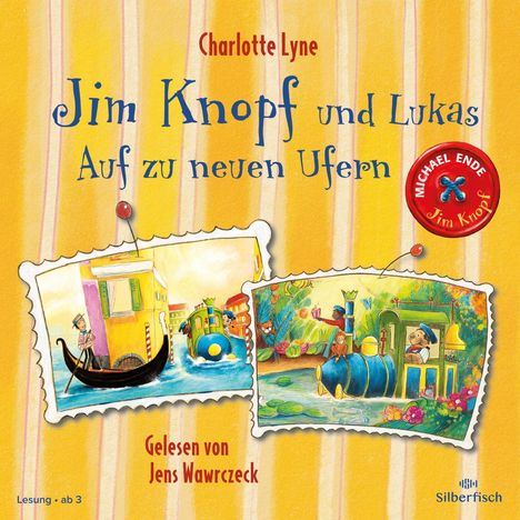 Michael Ende: Jim Knopf und Lukas - Auf zu neuen Ufern, CD