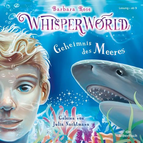 Barbara Rose: Whisperworld 3: Geheimnis des Meeres, 3 CDs