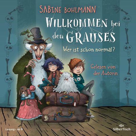 Sabine Bohlmann: Willkommen bei den Grauses 1: Wer ist schon normal?, 2 CDs