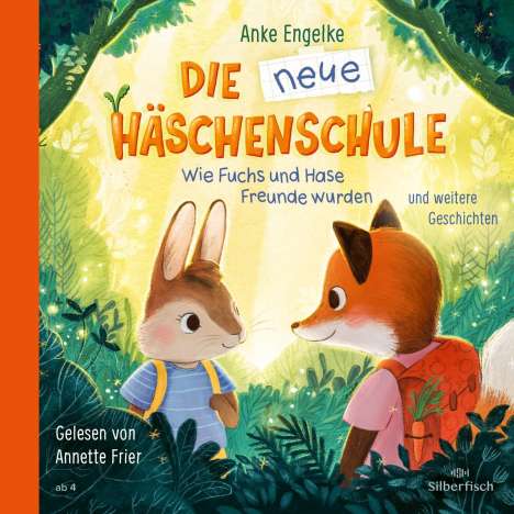 Anke Engelke: Die neue Häschenschule und weitere Geschichten, CD