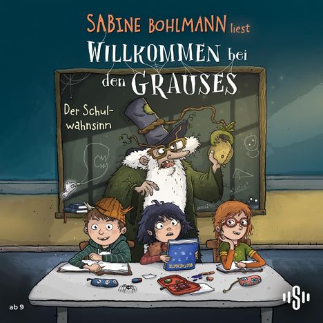 Sabine Bohlmann: Willkommen bei den Grauses 3: Der Schulwahnsinn, 3 CDs