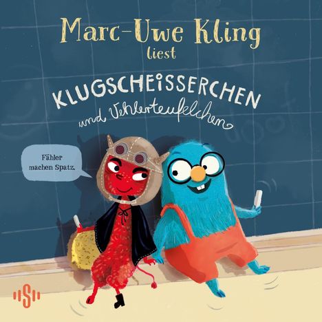 Marc-Uwe Kling: Klugscheißerchen und Vehlerteufelchen, CD