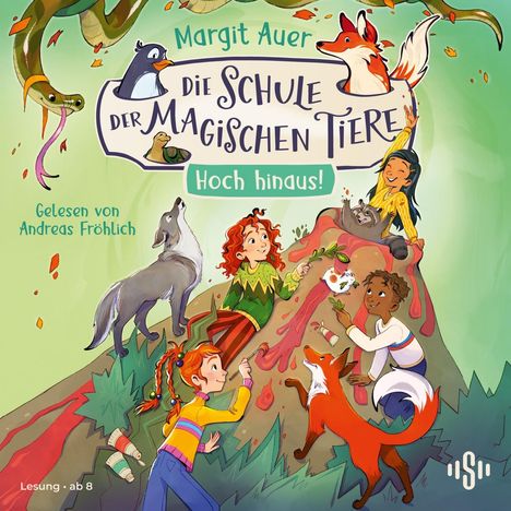 "Die Schule der magischen Tiere: Hoch hinaus!" Illustration mit Kindern, Tieren und buntem Berg. Lesung ab 8, erzählt von Andreas Fröhlich.