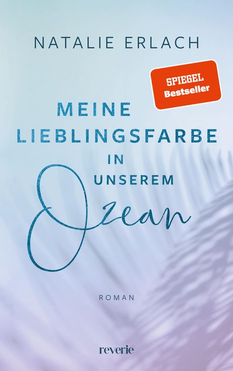 Natalie Erlach: Meine Lieblingsfarbe in unserem Ozean, Buch