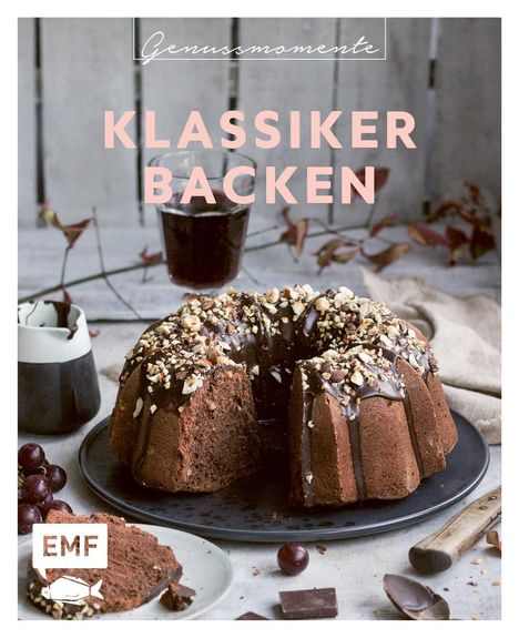 Genussmomente: Klassiker Backen, Buch