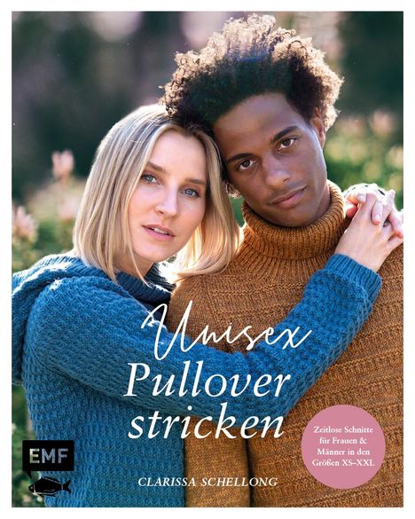 Clarissa Schellong: Unisex-Pullover stricken, Buch