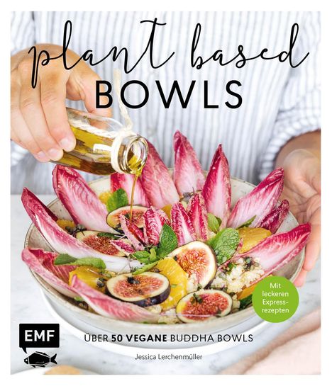 Jessica Lerchenmüller: Plant-based Bowls, Buch