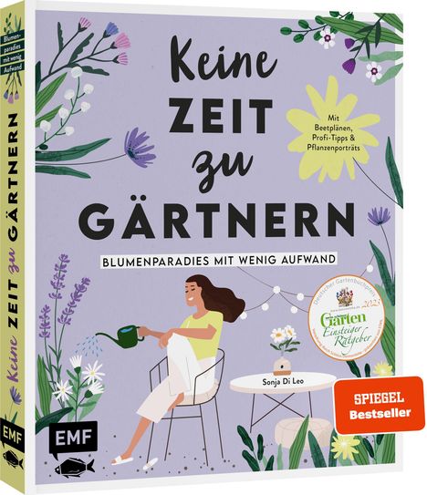 Sonja Di Leo: Keine Zeit zu Gärtnern - Blumenparadies mit wenig Aufwand, Buch