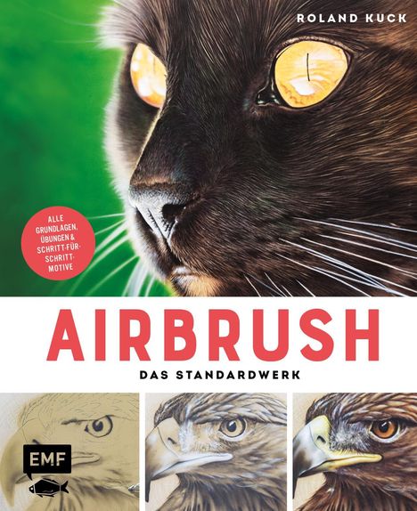 Roland Kuck: Airbrush - Das Standardwerk, Buch