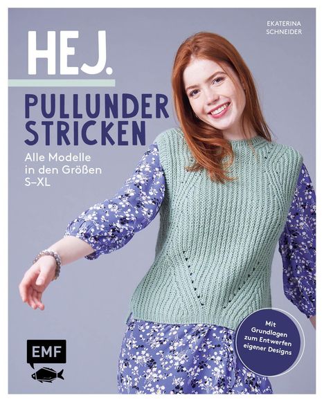 Ekaterina Schneider: Hej. Pullunder stricken, Buch