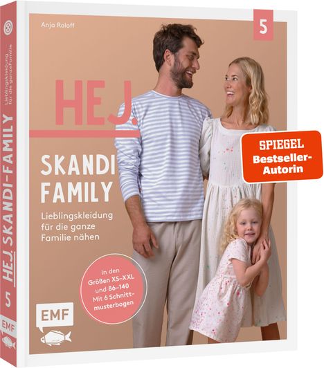 Anja Roloff: Hej. Skandi-Family - Band 5 - Lieblingskleidung für die ganze Familie nähen, Buch