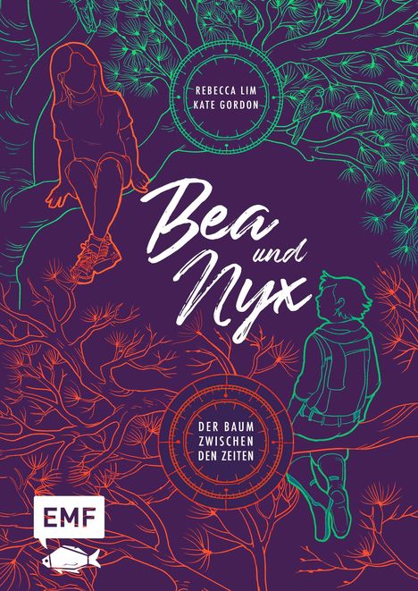 Rebecca Lim: Bea &amp; Nyx - Der Baum zwischen den Zeiten, Buch