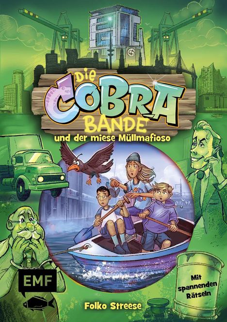 Folko Streese: Die Cobra-Bande und der miese Müllmafioso (Die Cobra-Bande-Reihe Band 3), Buch