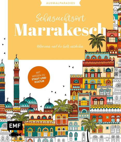 Ausmalparadies - Sehnsuchtsort Marrakesch, Buch