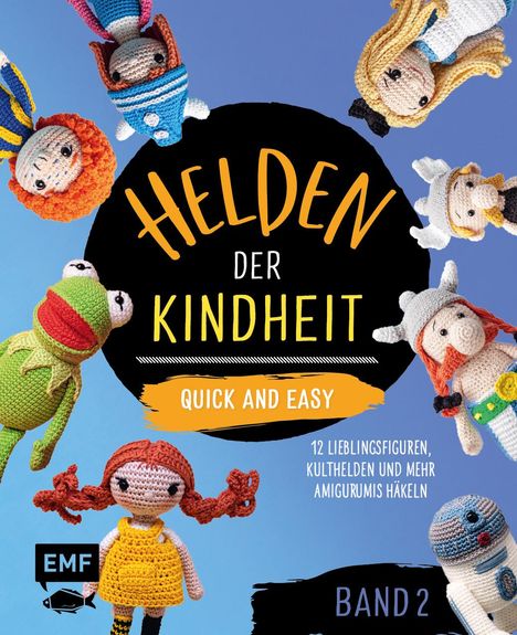 Edition Michael Fischer: Helden der Kindheit - Quick and easy - Band 2, Buch