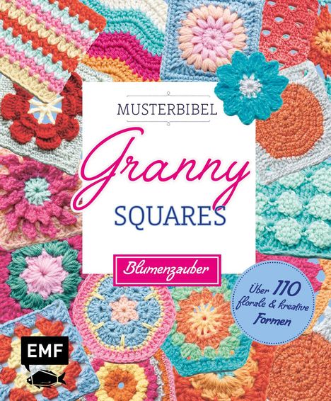 Hiroko Aono-Billson: Musterbibel Granny Squares: Blumenzauber, Buch