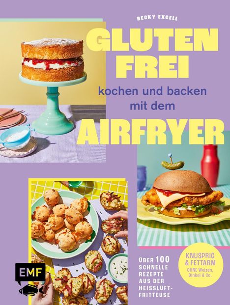 Glutenfrei kochen und backen mit dem Airfryer, Buch