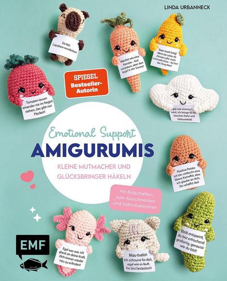 Linda Urbanneck: Emotional Support Amigurumis - Kleine Mutmacher und Glücksbringer häkeln, Buch