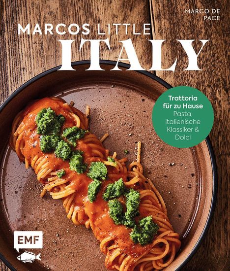 Titel: "MARCOS LITTLE ITALY". Text: "Trattoria für zu Hause: Pasta, italienische Klassiker & Dolci". Teller mit Spaghetti und Soße.