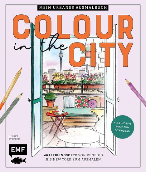 "MEIN URBANES AUSMALBUCH: COLOUR in the CITY" zeigt eine geöffnete Balkontür mit Blick auf eine Stadt.