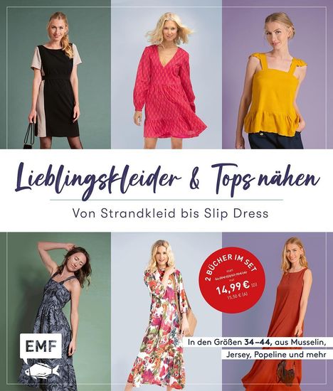 „Lieblingskleider & Tops nähen“, „Von Strandkleid bis Slip Dress“. Frauen in verschiedenen Kleidern vor buntem Hintergrund.