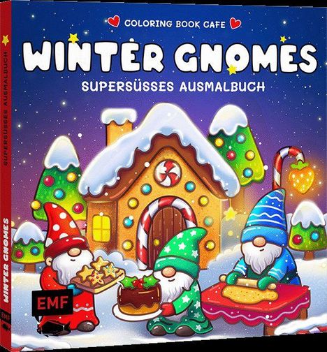 „COLORING BOOK CAFE: WINTER GNOMES, SUPERSÜSSES AUSMALBUCH.“ Illustration: Drei Wichtel bei Lebkuchenhaus.
