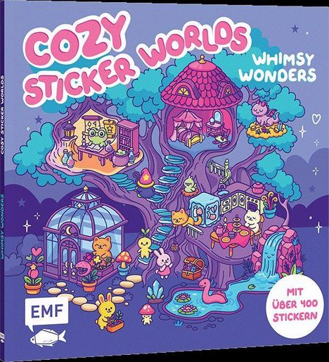 Text: "COZY STICKER WORLDS", "WHIMSY WONDERS", "MIT ÜBER 400 STICKERN". Eine bunte, verspielte Illustration eines großen Baumhauses mit Tieren und märchenhaften Elementen.