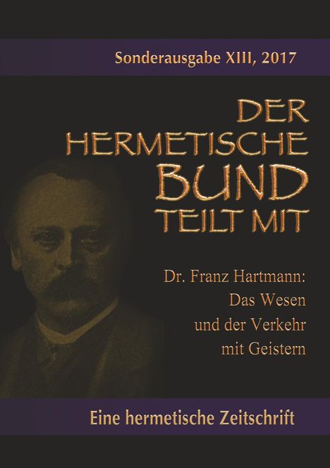 Franz Hartmann: Das Wesen und der Verkehr mit Geistern, Buch