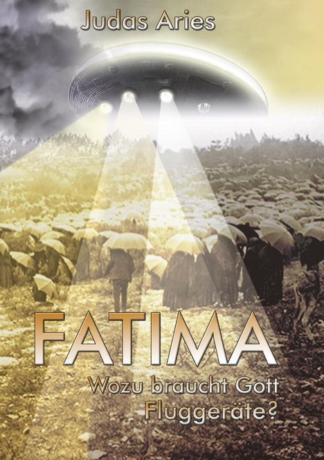 Judas Aries: Fatima, Buch