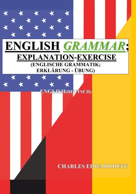 Charles Edward Huff: English Grammar (Englisch Grammatik), Buch