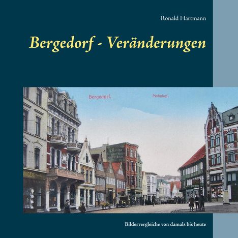 Ronald Hartmann: Bergedorf - Veränderungen, Buch
