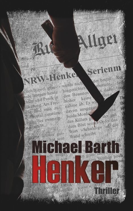 Michael Barth: Barth, M: Henker, Buch