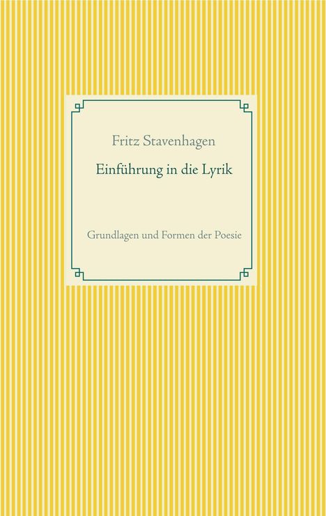 Fritz Stavenhagen: Einführung in die Lyrik, Buch