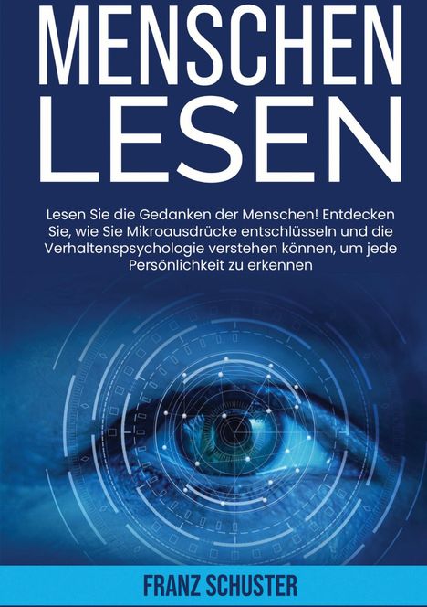 Franz Schuster: Menschen Lesen, Buch