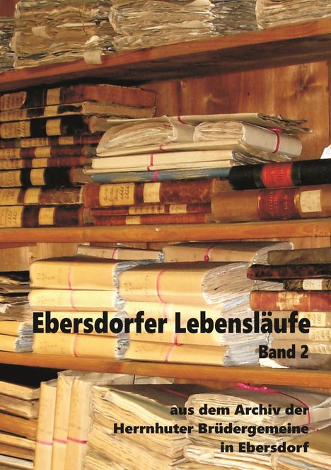 Ebersdorfer Lebensläufe, Buch