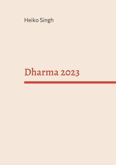 Heiko Singh: Dharma 2023, Buch