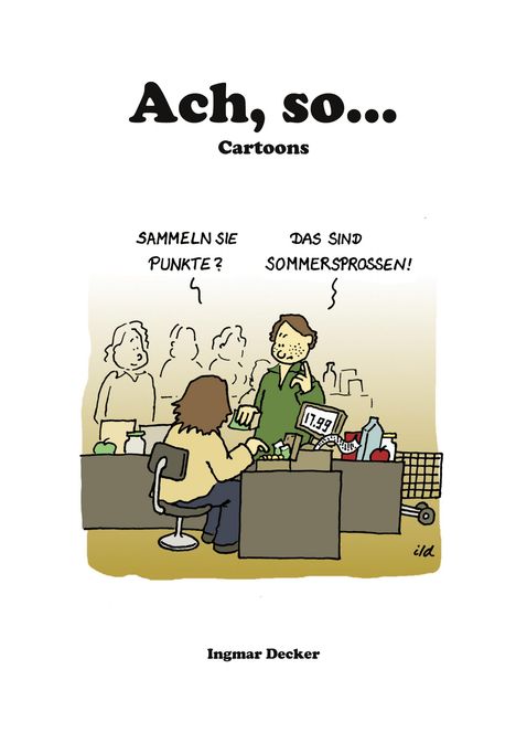 Ingmar Decker: Ach, so ..., Buch