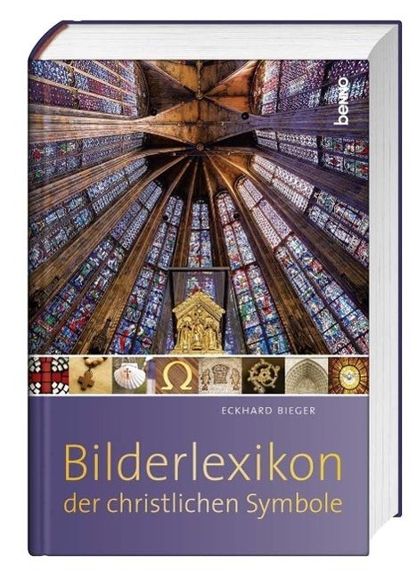 Eckhard Bieger: Bieger, E: Bilderlexikon der christlichen Symbole, Buch